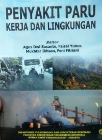 PENYAKIT PARU KERJA DAN LINGKUNGAN